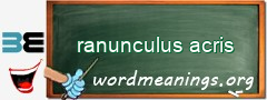 WordMeaning blackboard for ranunculus acris